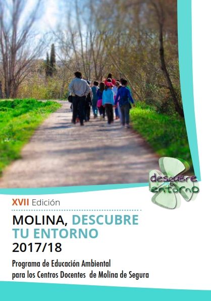 El Ayuntamiento de Molina de Segura presenta una nueva edición del Programa de Educación Ambiental para centros docentes Molina, Descubre tu Entorno 2017/2018