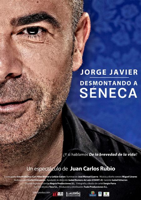 Jorge Javier Vázquez protagoniza la comedia DESMONTANDO A SÉNECA en el Teatro Villa de Molina el viernes 28 de mayo