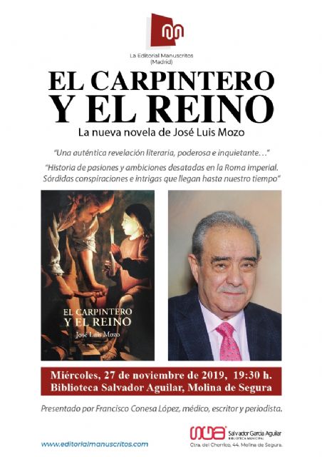 José Luis Mozo presenta su segunda novela, 'El carpintero y el Reino', en la Biblioteca Salvador García Aguilar