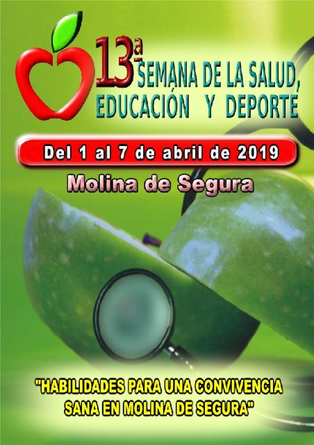 La 13ª Semana de la Salud, Educación y Deporte se celebra del 1 al 7 de abril bajo el lema Habilidades para una Convivencia Sana en Molina de Segura