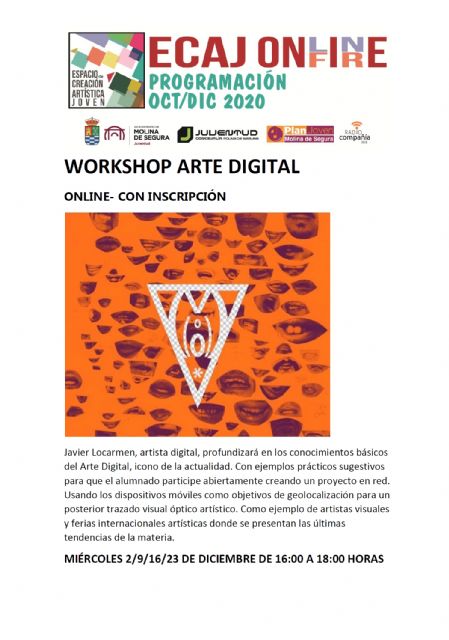 La Concejalía de Juventud comienza el miércoles 2 de noviembre, dentro del programa On-Fire del Espacio de Creación Artística Joven ECAJ, las sesiones formativas de Arte Digital